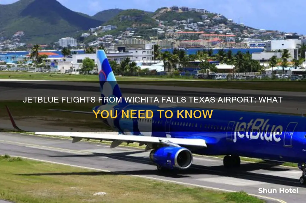 does jetblue fly out of wichita falls texas airport