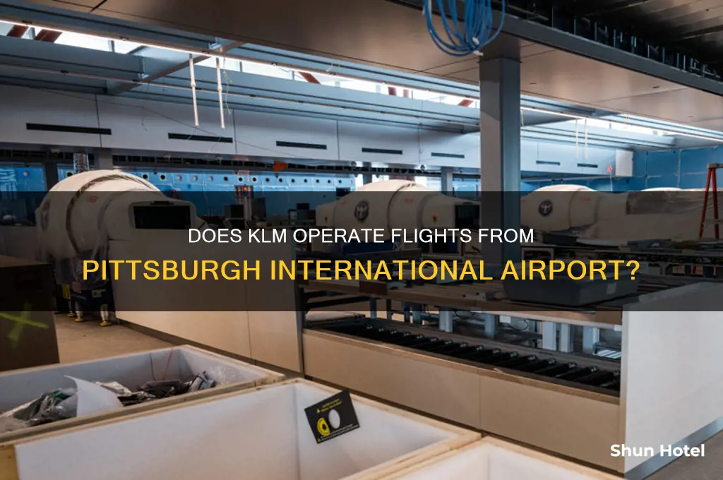 does klm fly out of pittsburgh international airport