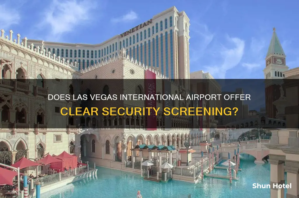 does las vegas international airport have clear
