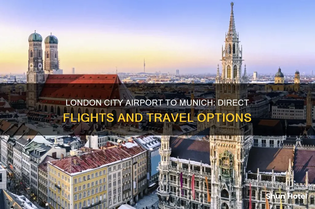 does london city airport fly to munich
