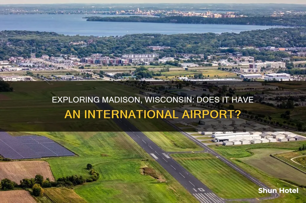 does madison wisconsin have an international airport