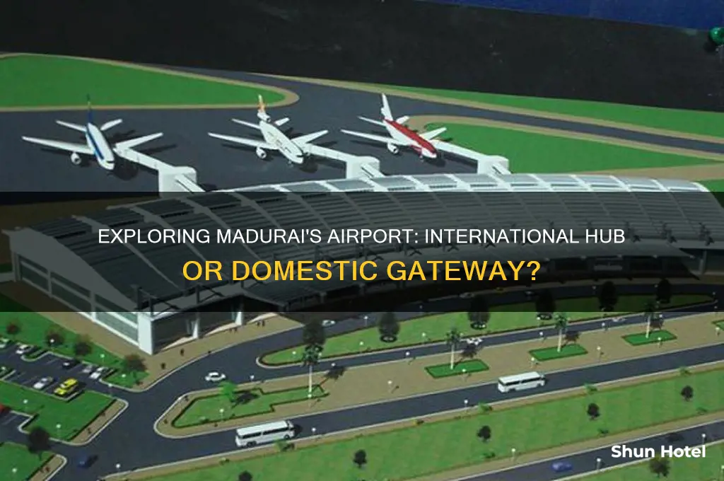 does madurai have an international airport