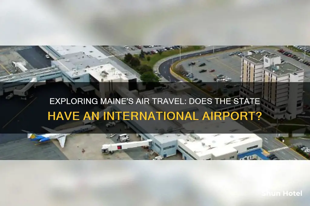 does maine have an international airport