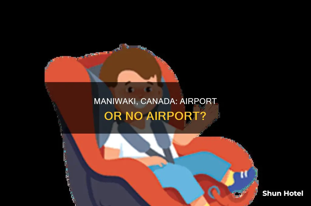 does maniwaki canada have an airport