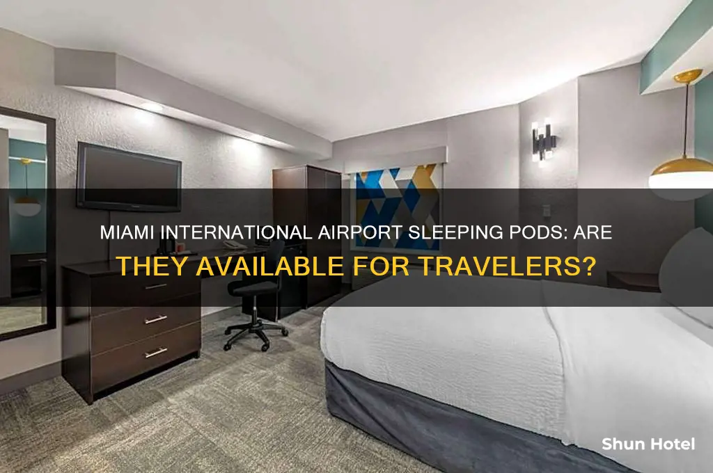 does miami international airport have sleeping pods