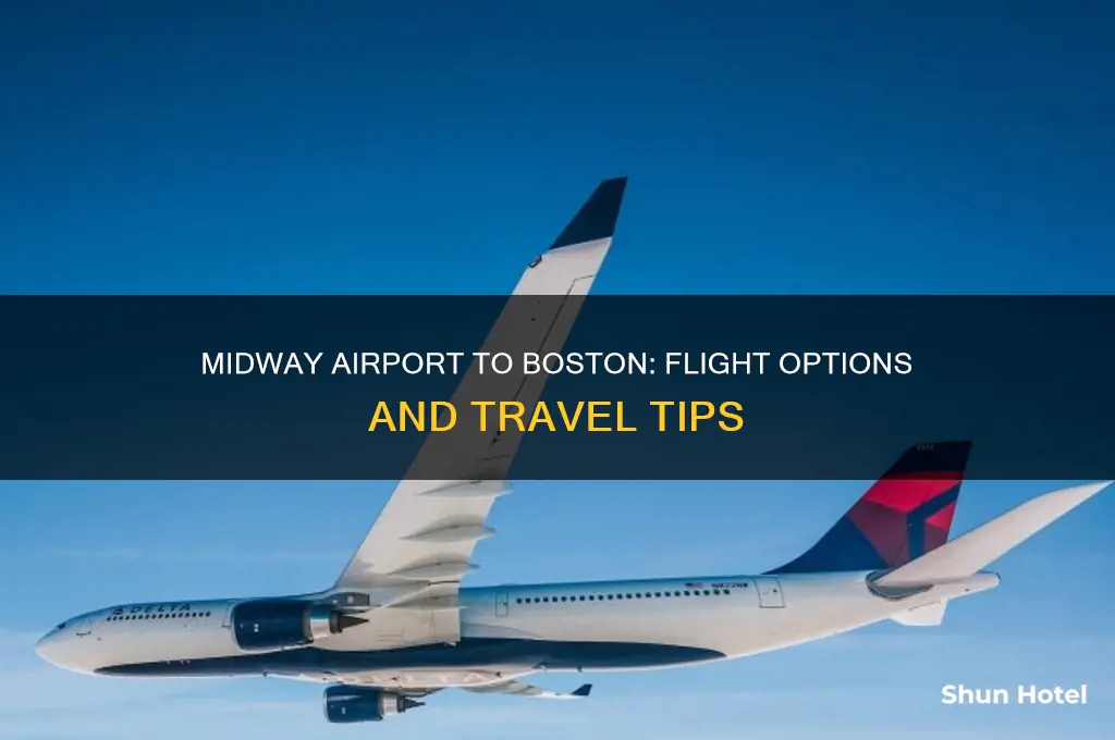 does midway airport fly to boston