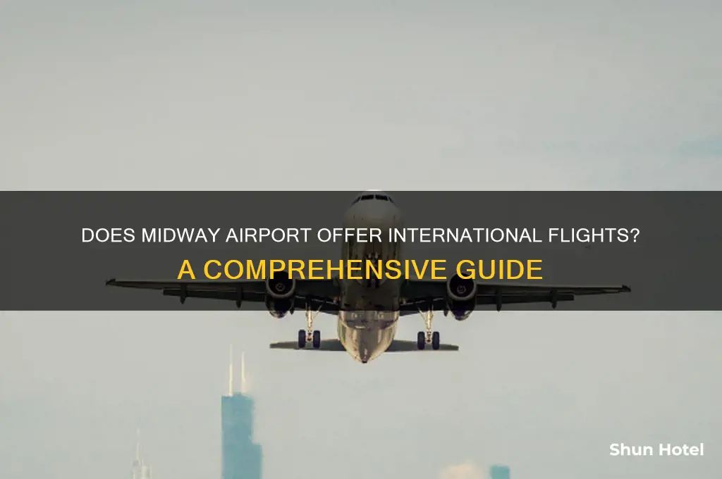 does midway airport have international flights