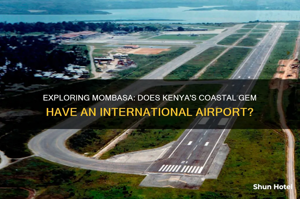 does mombasa have an international airport