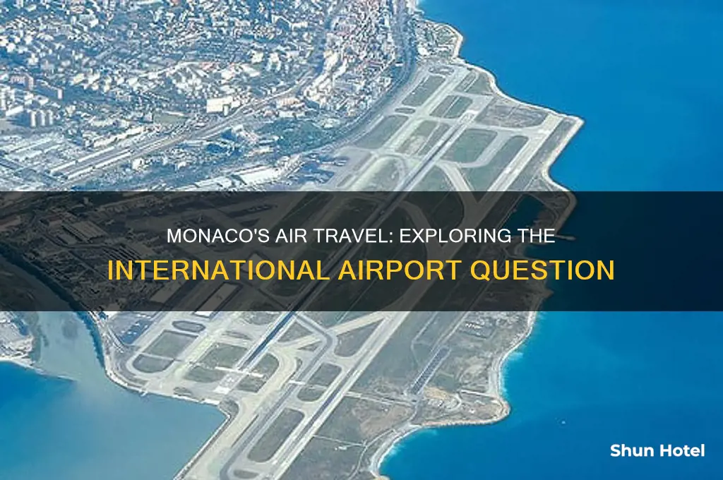 does monaco have an international airport