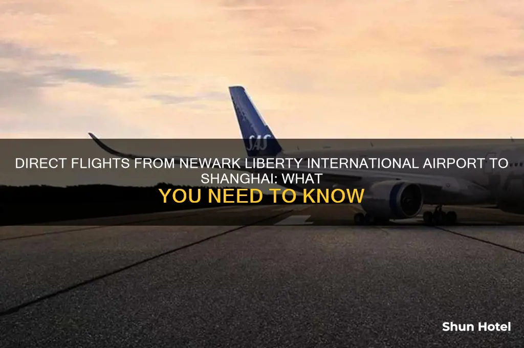 does newark liberty international airport has direct flight to shanghai