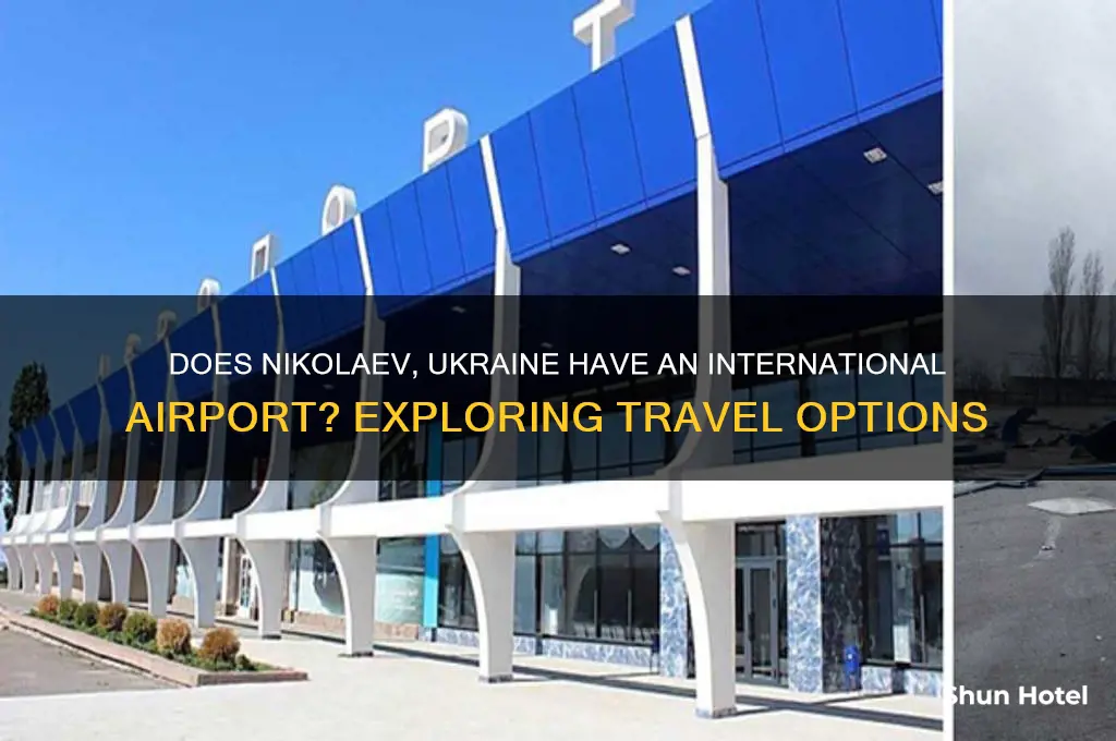 does nikolaev ukraine havee an international airport
