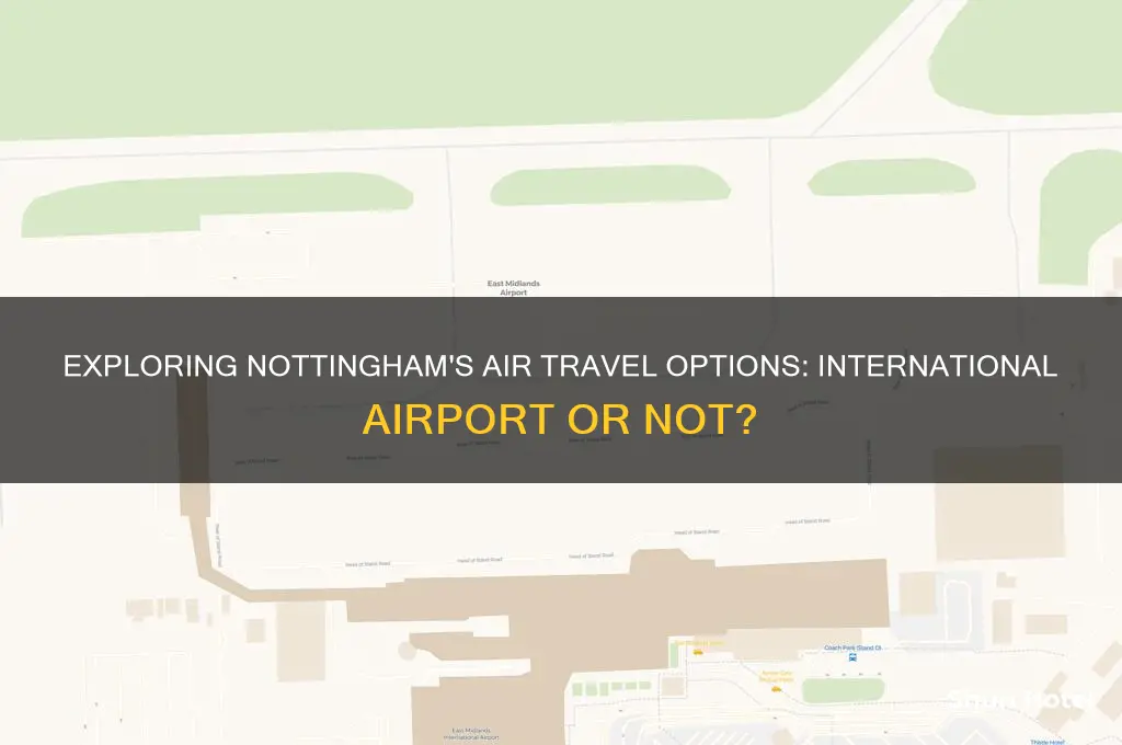 does nottingham have international airport