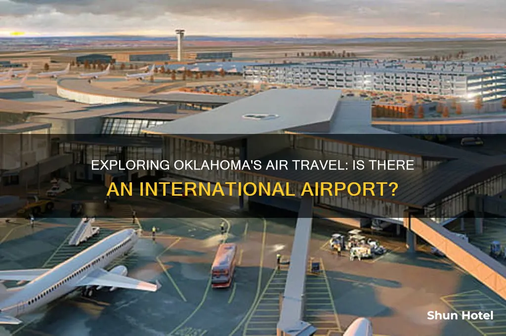 does oklahoma have an international airport