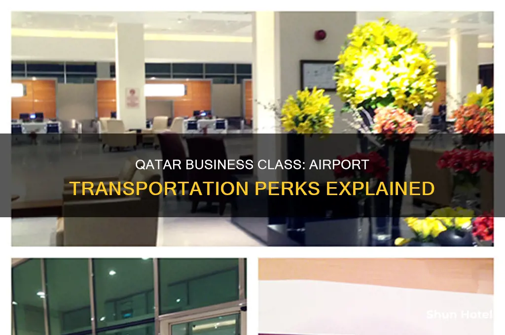 does one get transportation to airport iflying on qatarbusinessclass