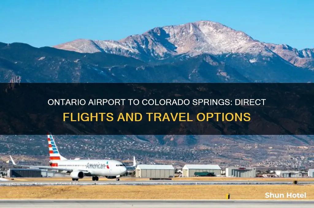 does ontario airport fly to colorado springs airport