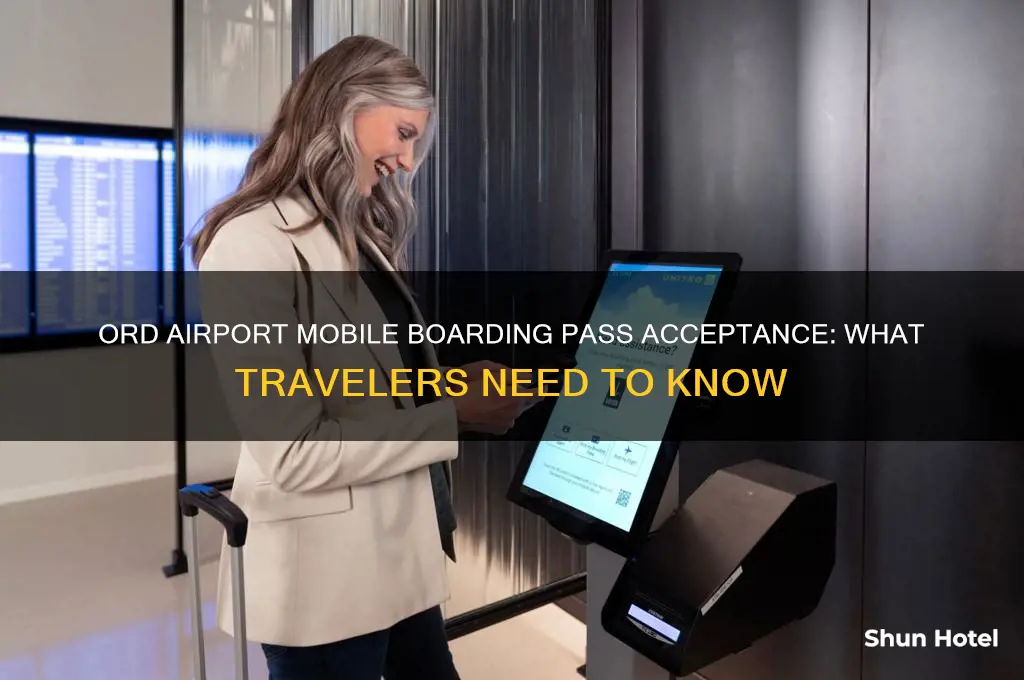 does ord airport accept mobile boarding passes for flying