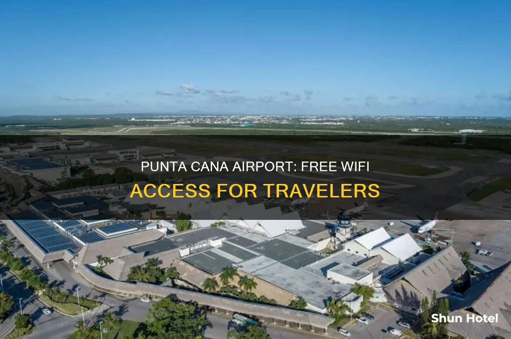does punta cana airport have free wifi