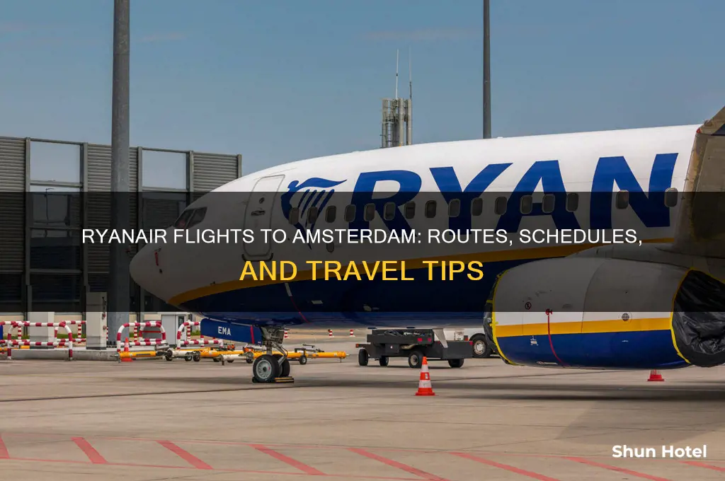 does ryanair fly to amsterdam airport