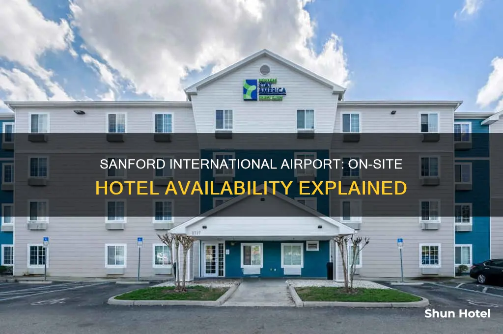 does sanford international airport in florida have its own hotel