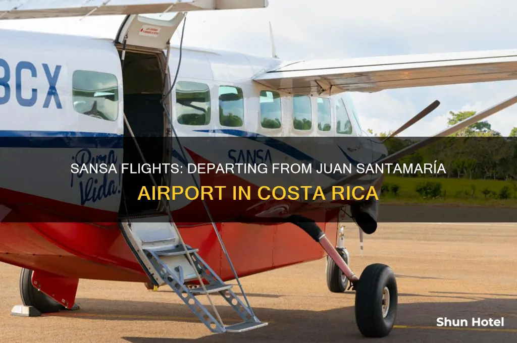 does sansa fly of of juan santamaria airport