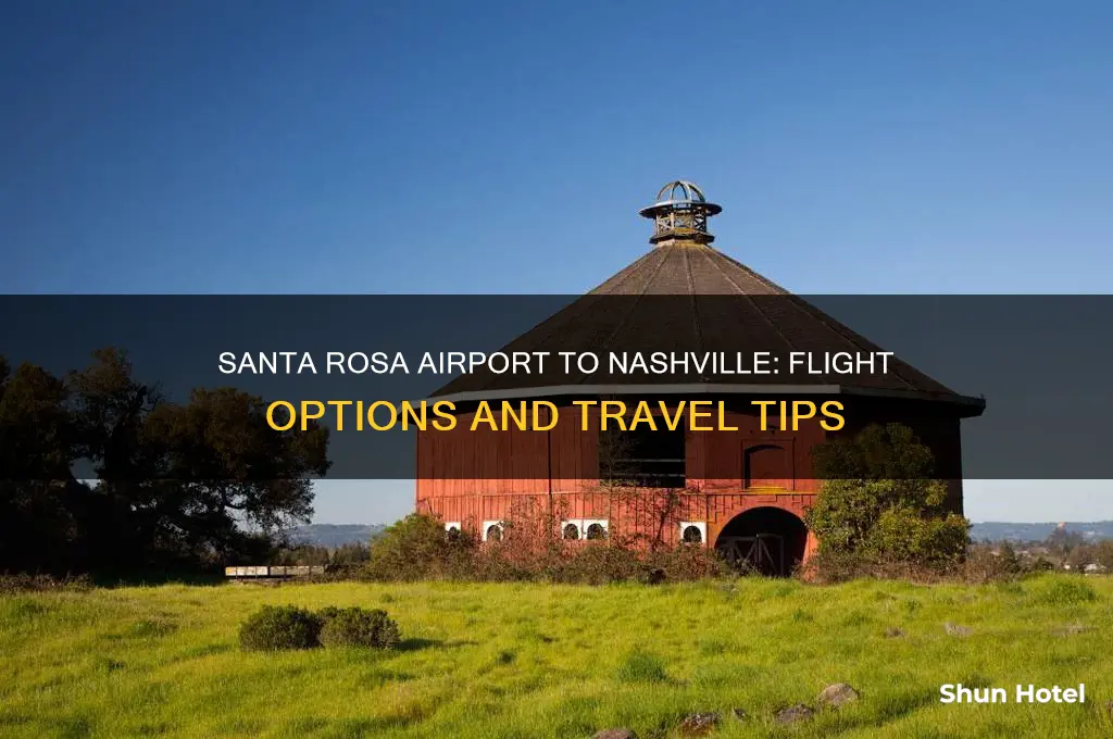 does santa rosa airport fly to nashville