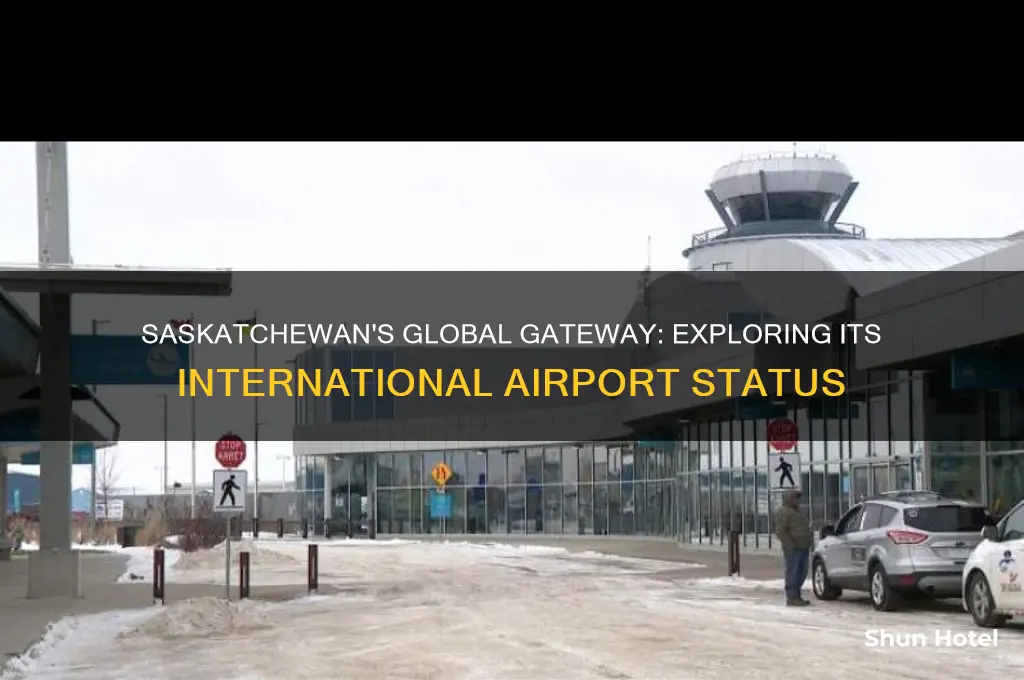 does saskatchewan have an international airport