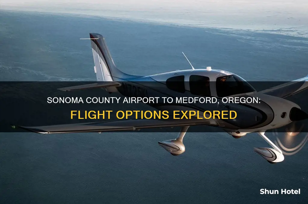 does sonoma county airport fly into medford oregon