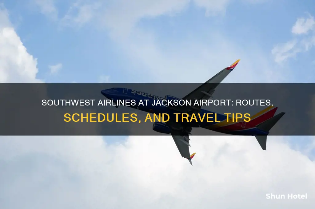does south west airlines fly into jackson airport