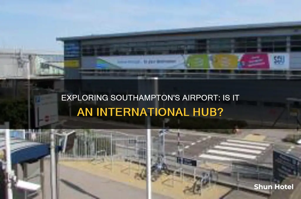 does southampton have an international airport