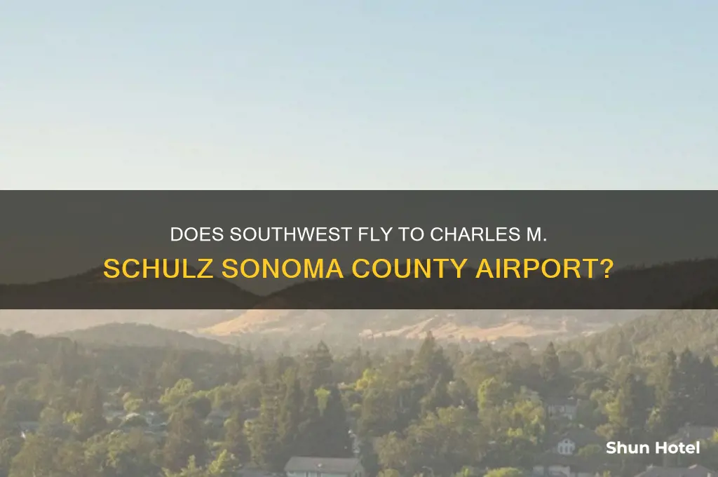 does southwest fly to charles m schulz sonoma county airport