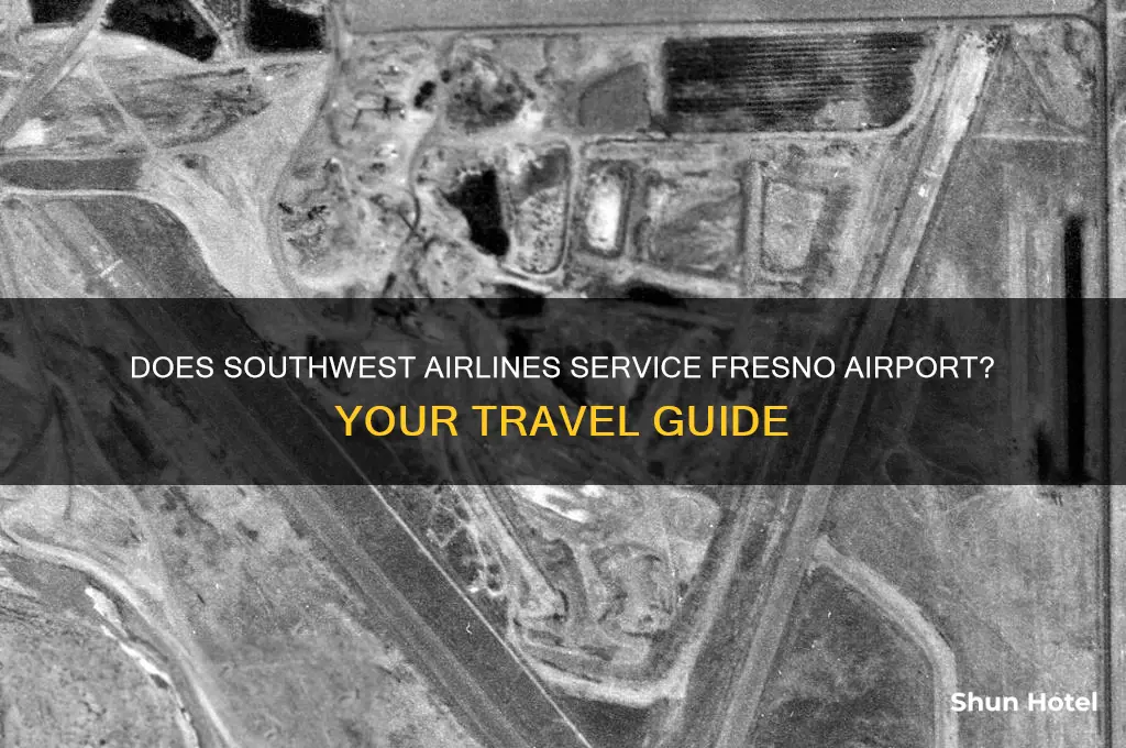 does southwest fly to fresno airport