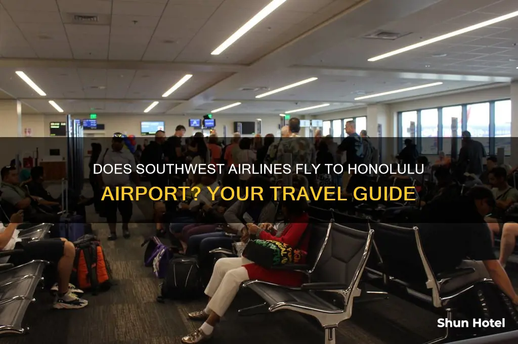 does southwest fly to honolulu airport