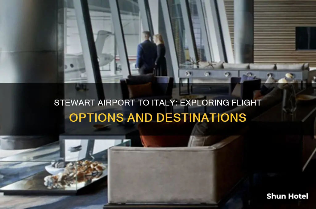 does stewart airport fly to italy
