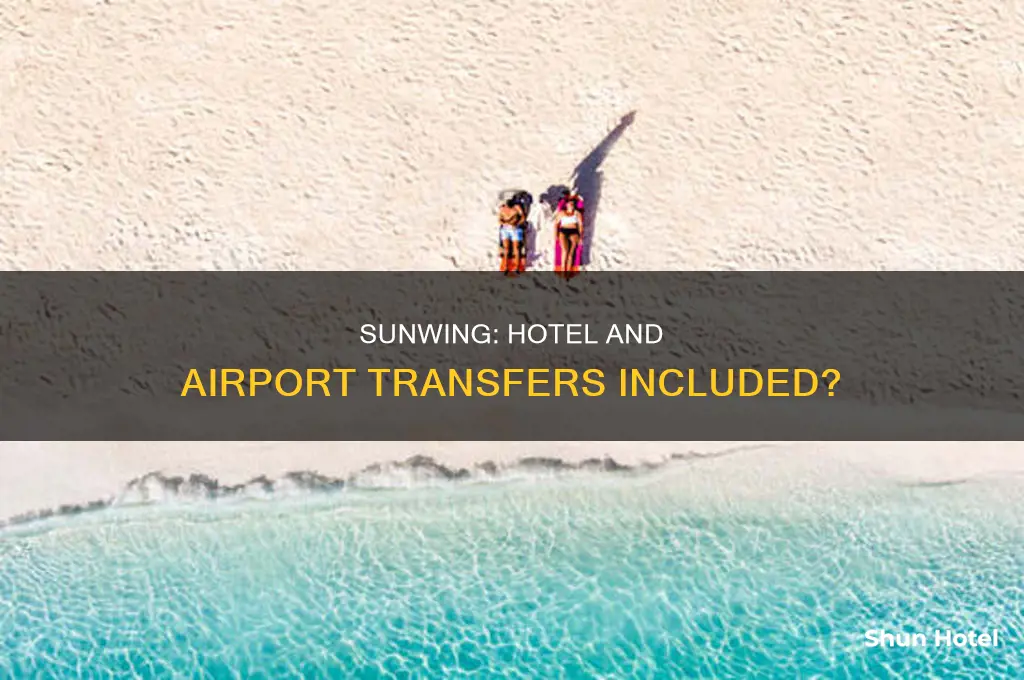 does sunwingbin canada include hitel airport transfers on all inclusive
