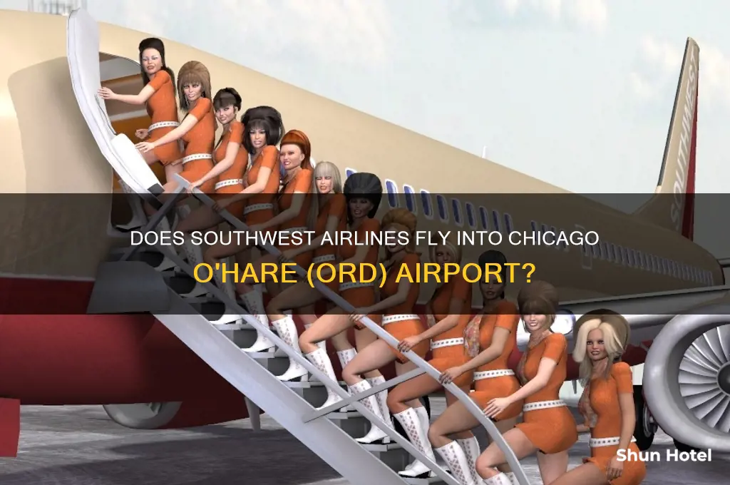 does sw airlines fly into ord airport