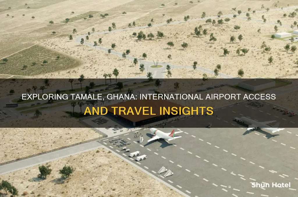 does tamale ghana have an international airport