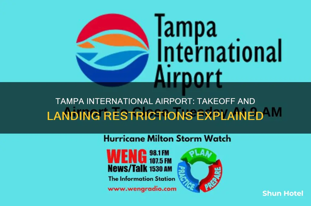 does tampa international airport have takeoff and landing restricted hours
