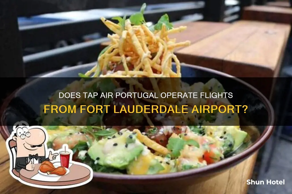 does tap airline fly out of fort lauderdale international airport