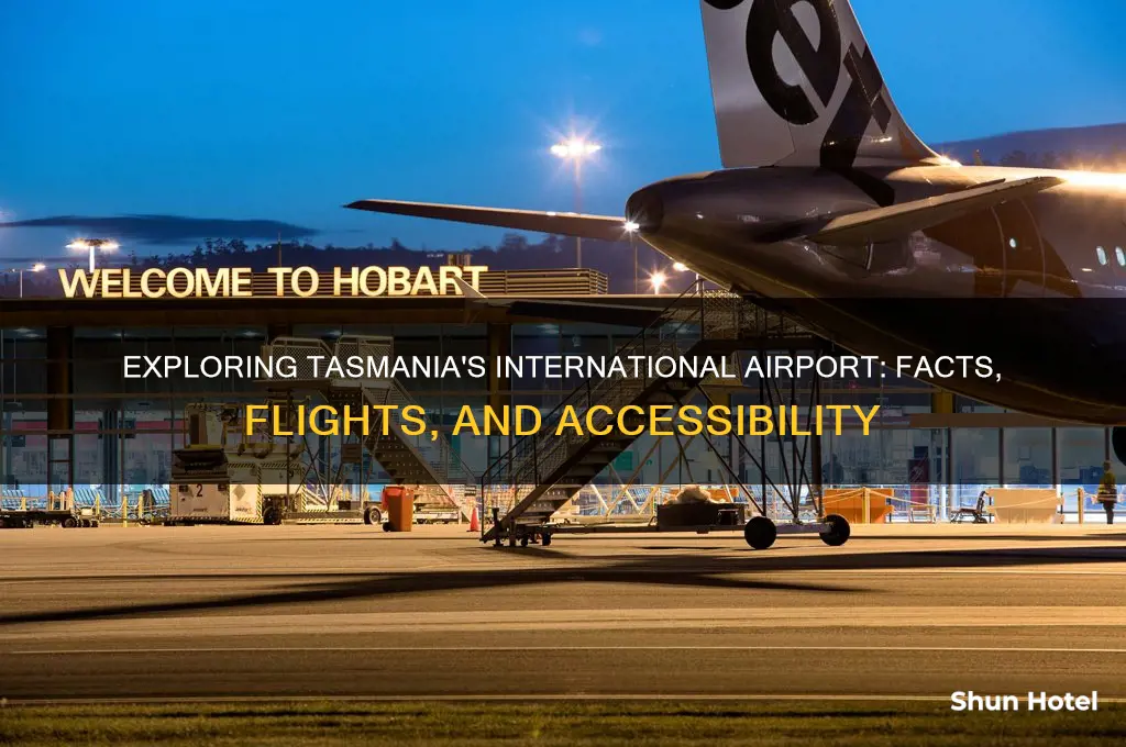 does tasmania have an international airport