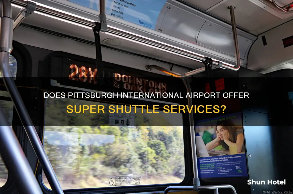 does the pittsburgh international airport have the super shuttle service