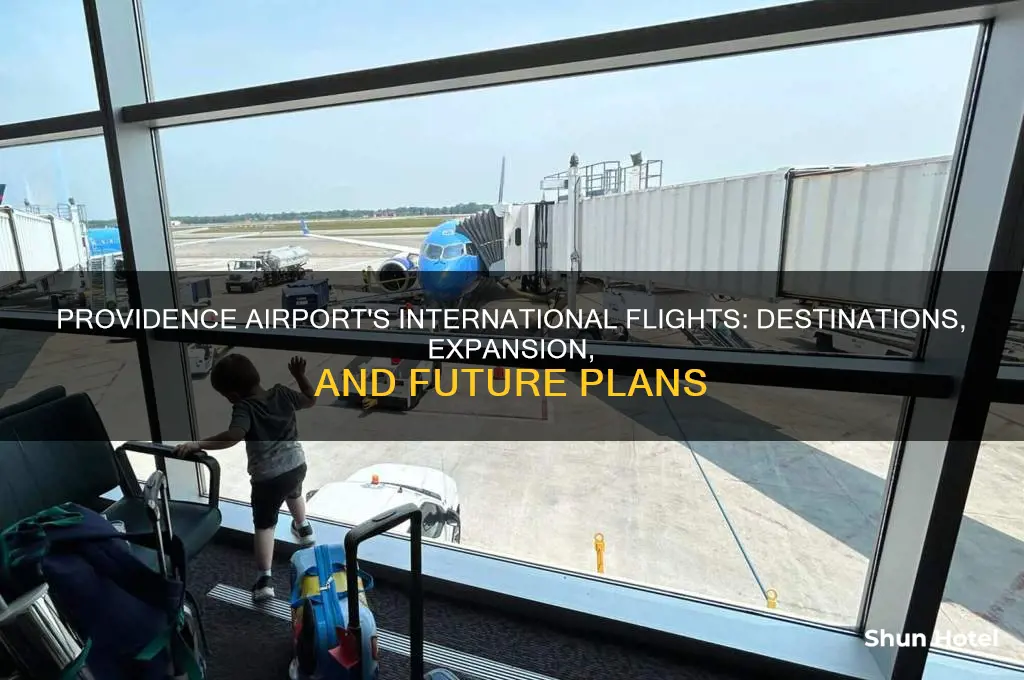 does the providence airport go international