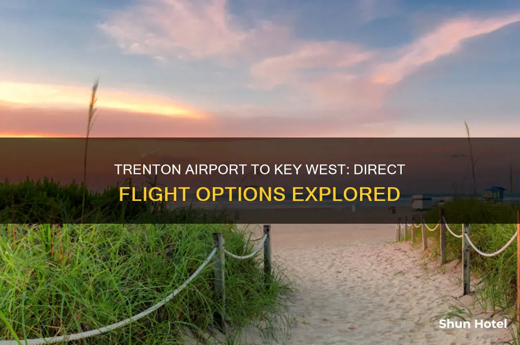 does trenton airport fly direct to key west