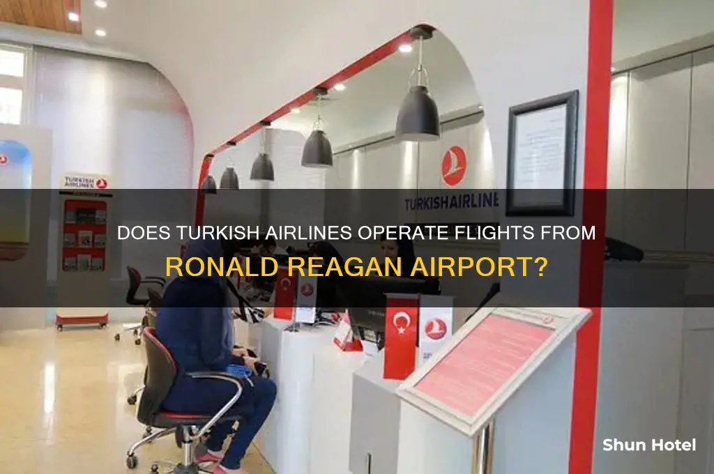 does turkish airlines fly out of ronald reagan airport
