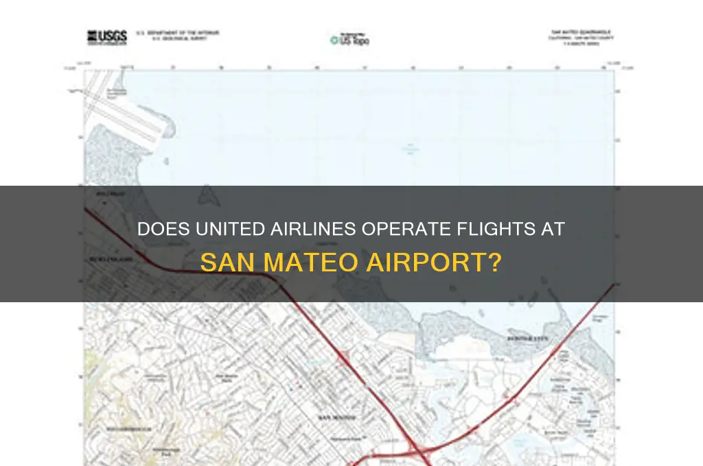 does united fly at san mateo airport