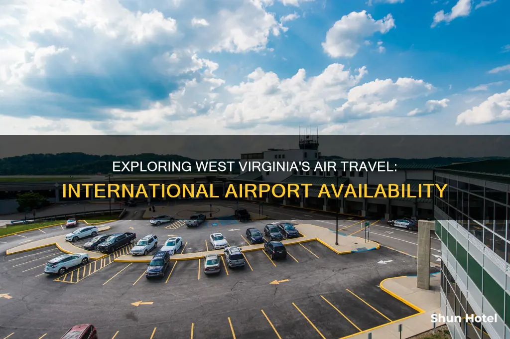 does west virginia have an international airport