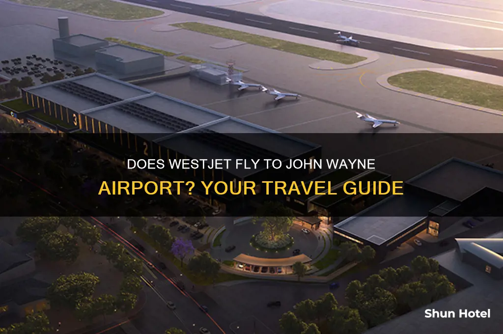 does westjet fly to john wayne airport