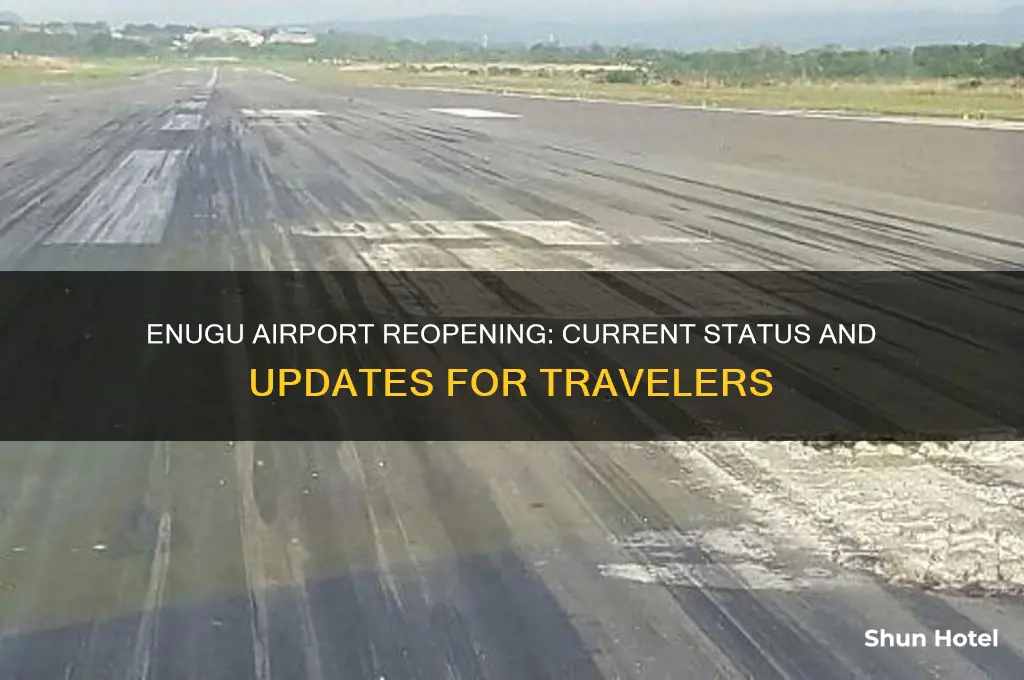 has enugu airport been opened