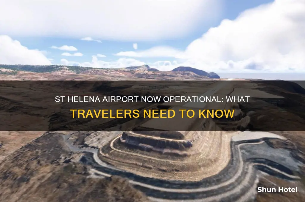 has the airport in st helena opened