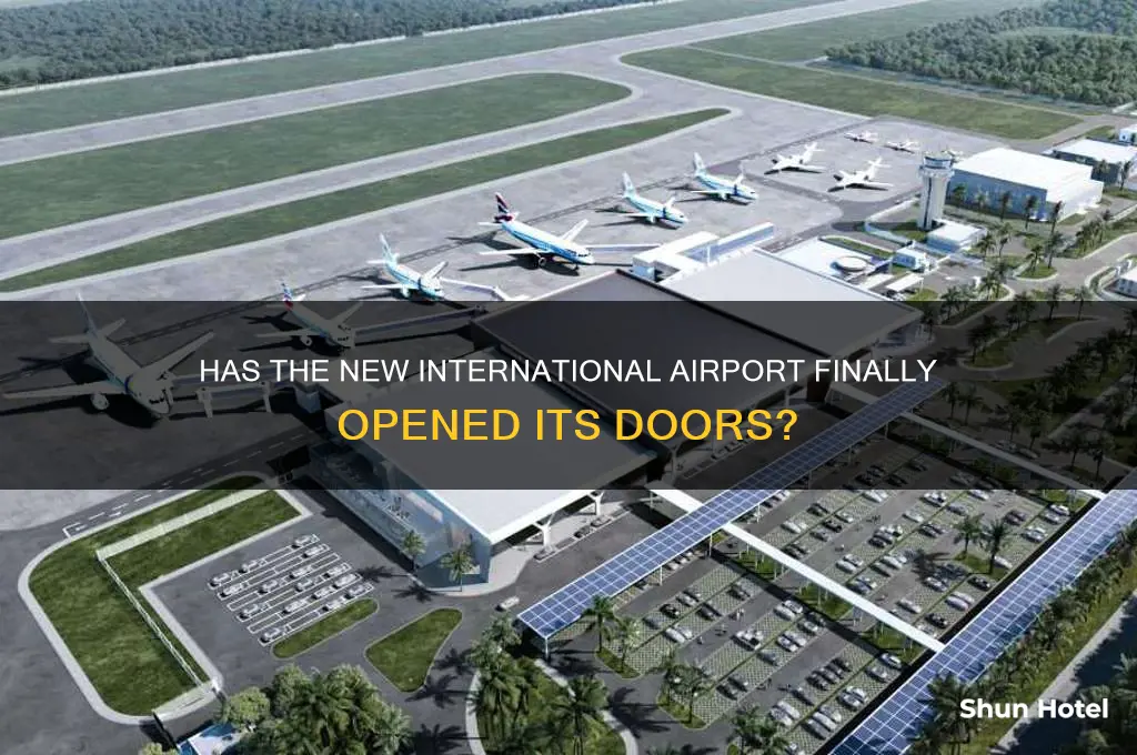have they open international airport