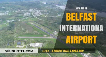 Exploring Belfast International Airport: Size, Facilities, and Passenger Capacity